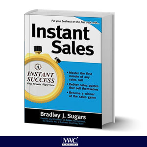 Instant Sales  by Bradley Sugars